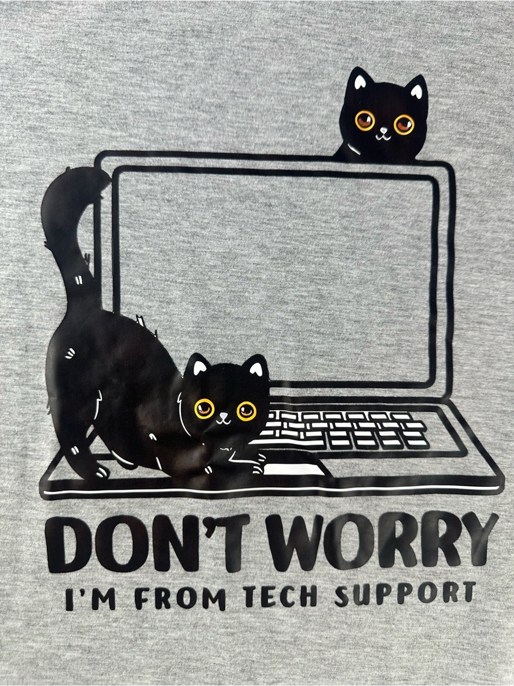Dont Worry Im From Tech Support Shirt Women XL Computer IT Kitty Cats Cute Funny